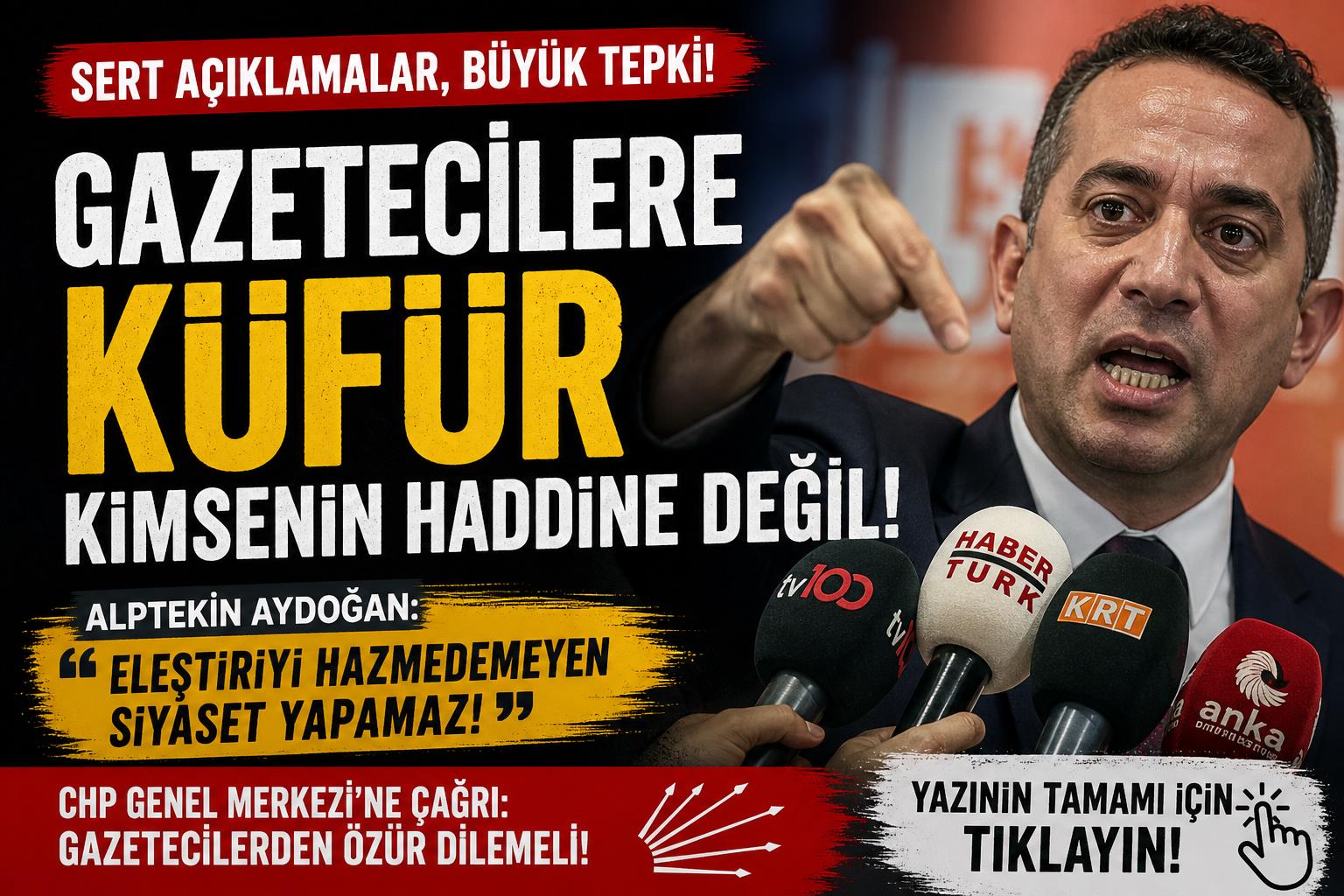 Alptekin Aydoğan’dan Ali Mahir Başarır’a Sert Tepki: “Gazeteciye Küfür Siyasetin Değil, Aczin Dilidir”